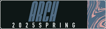Arch 2025 Spring
