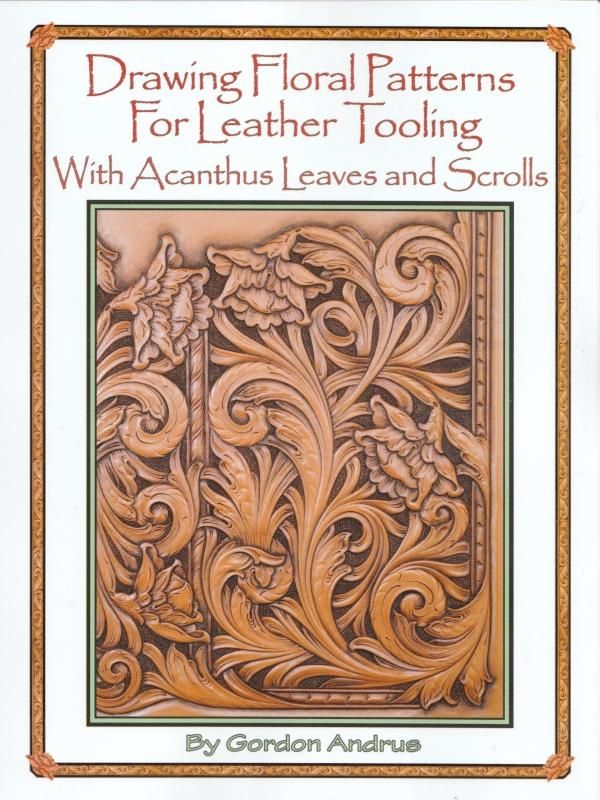 Drawing Floral Patterns For Leather Tooling With Acanthus Leaves And Scrolls Llツール