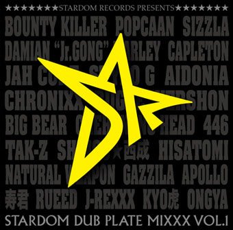STARDOM DUB PLATE MIXXX VOL.1 / STARDOM (STARDOM SOUND)