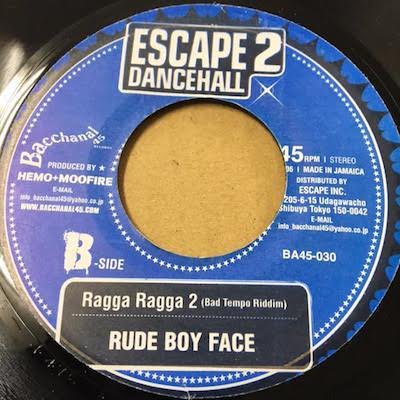 レゲエRUDE BOY FACE / RAGGA RAGGA