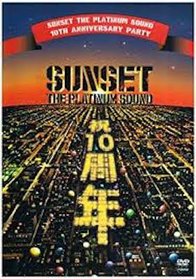 (USED DVD) SUNSET THE PLATINUM SOUND 10TH ANNIVERSARY PARTY