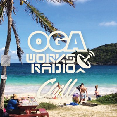 OGA WORKS RADIO MIX VOL.5 -Chill- / OGA rep.JAH WORKS