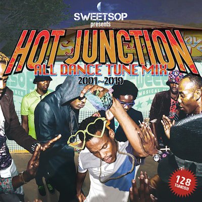 SWEETSOP presents HOT JUNCTION -ALL DANCE TUNE MIX 2001~2019- / SWEETSOP |  REGGAE レゲエ CD MIX-CD 通販 - トレジャーボックスミュージックロデムサイクロンのオールジャパニーズミックス VOL.2 / 