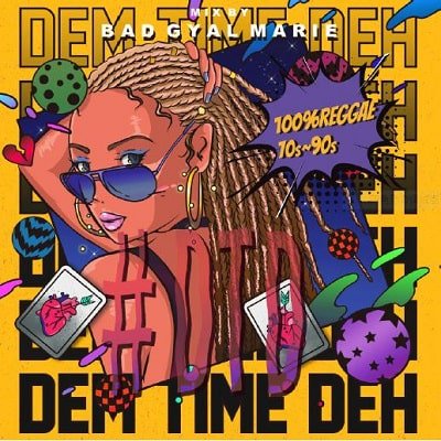 #DTD3 -Dem Time Deh- ~100% Reggae~ 70s-90s Reggae selection~ / Bad Gyal  Marie | REGGAE レゲエ CD MIX-CD 通販 - トレジャーボックスミュージックロデムサイクロンのオールジャパニーズミックス  VOL.2