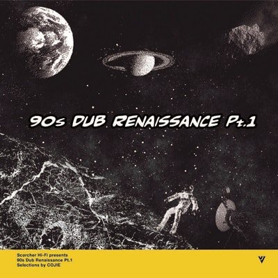 90s DUB RENAISSANCE Pt.1 / Cojie From Mighty Crown マイティ