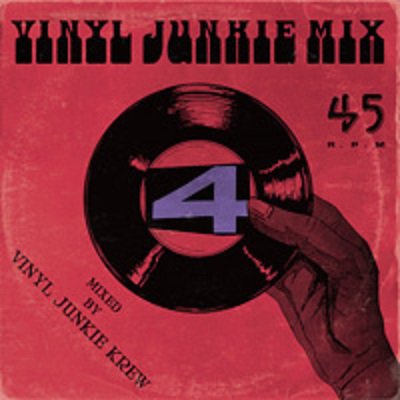 VINYL JUNKIE MIX VOL,4/VINYL JUNKIE CREW(PAPA COJIE&SAMI-T From