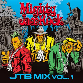 JTB MIX vol.1 / MIGHTY JAM ROCK マイティジャムロック | REGGAE