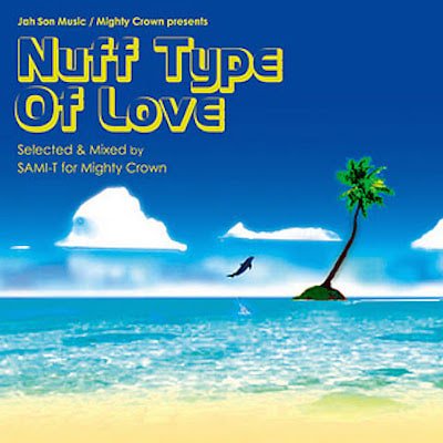 JAH SON MUSIC vol.1 - NUFF TYPE OF LOVE/SAMI-T from MIGHTYCROWN | REGGAE  レゲエ CD MIX-CD 通販 - トレジャーボックスミュージック