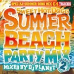 <img class='new_mark_img1' src='https://img.shop-pro.jp/img/new/icons59.gif' style='border:none;display:inline;margin:0px;padding:0px;width:auto;' />[USED] SWEET HOT DOGG -SUMMER BEACH PARTY MIX- SEASON 2 / DJ PLANET