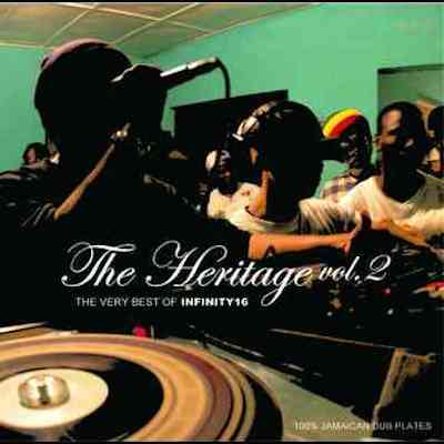 THE HERITAGE VOL.2 / INFINITY16 | REGGAE レゲエ CD MIX-CD 通販 - トレジャーボックスミュージック