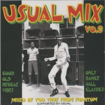 Usual Mix Volume 3 / Too-True form Phantom | REGGAE レゲエ CD MIX-CD 通販 -  トレジャーボックスミュージック