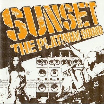 SUNSET THE PLATINUM SOUND / SUNSET the platinum sound