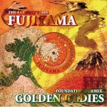 [USED] GOLDEN OLDIES-FOUNDATION DUB MIX- / FUJIYAMA フジヤマ