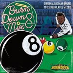 [USED] BURN DOWN MIX vol,8 / BURNDOWN バーンダウン