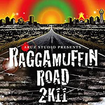 ARUZ STUDIO PRESENTS RAGGAMUFFIN ROAD 2K11 / V.A | REGGAE レゲエ CD MIX-CD 通販  - トレジャーボックスミュージック