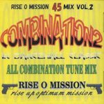 [USED] COMBINATION IN DANCEHALL CLASSIC VOL,2 / RISE O MISSION 饤ߥå