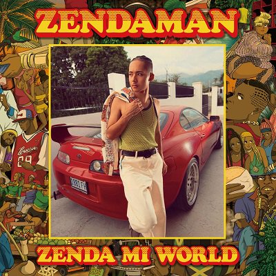 ZENDA MI WORLD / ZENDAMAN ゼンダマン | REGGAE レゲエ CD MIX-CD