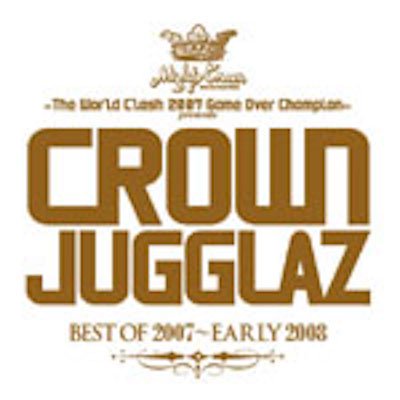 CROWN JUGGLAZ～Best Of 2007～/MIGHTYCROWN | REGGAE レゲエ CD MIX-CD 通販 -  トレジャーボックスミュージック