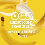 OGA WORKS RADIO MIX vol.18 ーBEST OF THE YEAR 2021- / OGA from JAH WORKS