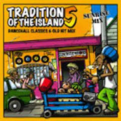 [2CD] Tradition Of The Island Volume 5 / SUNRISE サンライズ | REGGAE レゲエ CD  MIX-CD 通販 - トレジャーボックスミュージック
