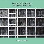[DEADSTOCK] DIGGINLOVERS ROCK~KINGS SWEETEST FLAVOR~  / DJ Muro