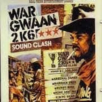■DVD■ WAR GWAAN 2K6 SOUND CLASH DVD | REGGAE レゲエ CD MIX-CD 通販 -  トレジャーボックスミュージッWANTED MIX VOL 3 -JAMAICAN&JAPANESE ALL DUB PLATE MIX- /  RODEM CYCLONE 