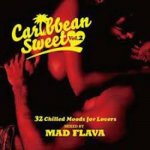 [USED] Carribean Sweet Vol.2 / Mad Flava