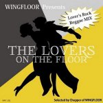 <img class='new_mark_img1' src='https://img.shop-pro.jp/img/new/icons5.gif' style='border:none;display:inline;margin:0px;padding:0px;width:auto;' />[USED] WINGFLOOR presents The Lovers On The Floor / CHOPPER of WING FLOOR 󥰥ե
