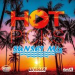 [USED] HOT PICKS -SUNSET MIX- / DJ KIXXX from MASTERPIECE SOUND