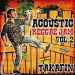 [DEADSTOCK・新品・貴重盤] TAKAFIN ACOUSTIC REGGAE JAM VOL.2 / TAKAFIN タカフィン