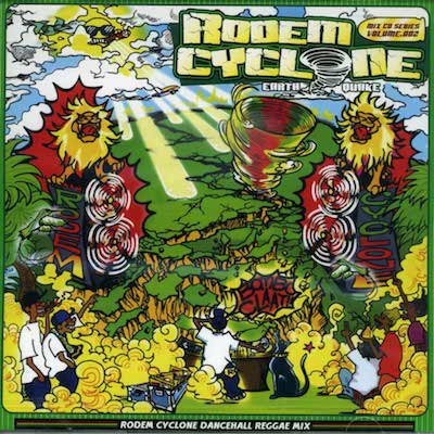 EARTH QUAKE / RODEM CYCLONE ロデムサイクロン | REGGAE レゲエ CD MIX-CD 通販 -  トレジャーボックスミュージッWANTED MIX VOL 3 -JAMAICAN&JAPANESE ALL DUB PLATE MIX- /  RODEM CYCLONE ...