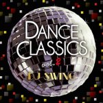<img class='new_mark_img1' src='https://img.shop-pro.jp/img/new/icons59.gif' style='border:none;display:inline;margin:0px;padding:0px;width:auto;' />[DEADSTOCK・新品] Dance Classics VOL. 2 / DJ SWING