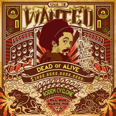 WANTED MIX VOL 3 -JAMAICANu0026JAPANESE ALL DUB PLATE MIX- / RODEM CYCLONE  ロデムサイクロン | REGGAE レゲエ CD MIX-CD 通販 - トレジャーボックスミュージッWANTED MIX VOL 3 ...