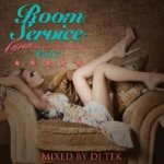 [USED] ROOM SERVICE Forever-SLOW SWEET R&B MELODY`S- VOL.5 / DJ TEK