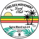 Spice Blend vol. 24 ISLAND BREEZE REGGAE MIX  / Spicy of Chelsea Movement