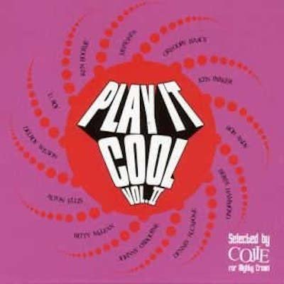 PLAY IT COOL VOL.2 / COJIE from MIGHTY CROWN マイティクラウン | REGGAE レゲエ CD  MIX-CD 通販 - トレジャーボックスミュージック