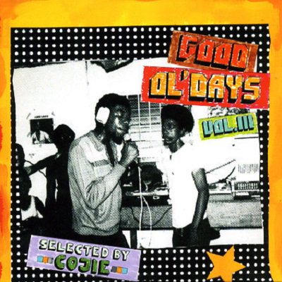 GOOD OL'DAYS VOL.3 / COJIE from MIGHTY CROWN マイティクラウン | REGGAE レゲエ CD  MIX-CD 通販 - トレジャーボックスミュージック