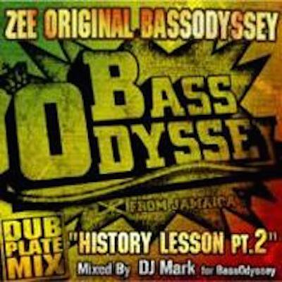 History Lesson Part 2 / Bass Odyssey ベースオデッセイ | REGGAE レゲエ CD MIX-CD 通販 -  トレジャーボックスミュージック