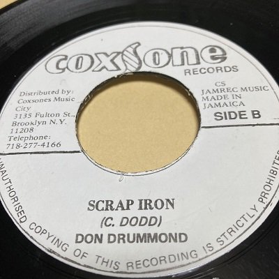 ○COXSONE○FAR EAST/DON DRUMMOND - SCRAP IRON/DON DRUMMOND