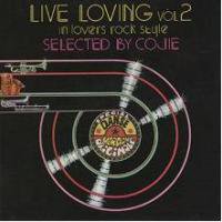 LIVE LOVING VOL.2 -In Lovers Rock Style- / COJIE from MIGHTY CROWN マイティクラウン  | REGGAE レゲエ CD MIX-CD 通販 - トレジャーボックスミュージック