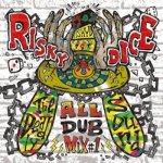 [USED] RISKY DICE ALL DUB PLATE MIX vol.1/ RISKY DICE リスキーダイス