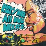 [USED] RISKY DICE ALL DUB MIX #2 / リスキーダイス