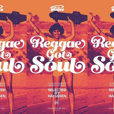 TOTALIZE presents REGGAE GOT SOUL / HAYASSEN from TOTALIZE トータライズ : レゲエCD ・MIX-CD・DVD 通販 販売 | TREASUREBOX-MUZIK