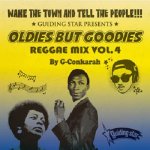OLDIES BUT GOODIES REGGAE MIX VOL.4 / G-CONQUEROR from GUIDING STAR
