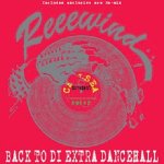 [USED] BACK TO DI EXTRA DANCEHALL vol,2 / SPICY from CHELSEA MOVEMENT