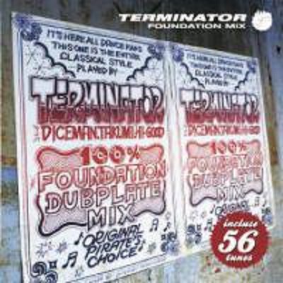 TERMINATOR FOUNDATION DUB PLATE MIX / TERMINATOR ターミネーター | REGGAE レゲエ CD MIX-CD  通販 - トレジャーボックスミュージック