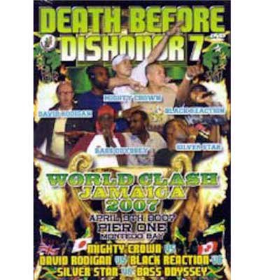 ■字幕付き 2DVD■ Death Before Dishonor 7 World Clash Jamaica 2007/MIGHTY CROWN  and more マイティクラウン | REGGAE レゲエ CD MIX-CD 通販 - トレジャーボックスミュージック