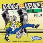RAGGA + HIPHOP MIX VOL.3 / G-Conkarah of Guiding Star ガイディングスター