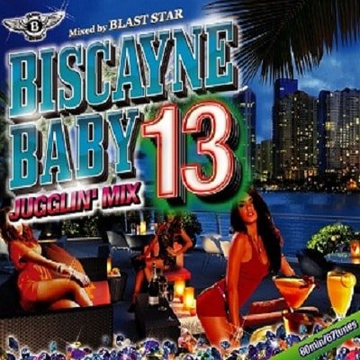 BISCAYNE BABY 13 / BLAST STAR ブラスター | REGGAE レゲエ CD MIX-CD 通販 -  トレジャーボックスミュージック