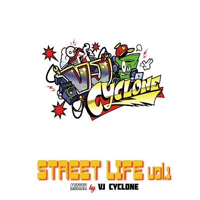 MIX-DVD] STREET LIFE MIX DVD VOL.1 / VJ CYCLONE(RODEM CYCLONE